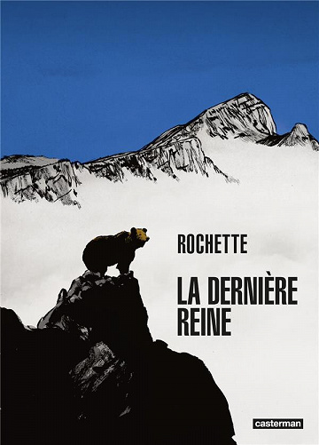 La dernière Reine (Rochette) (2022)