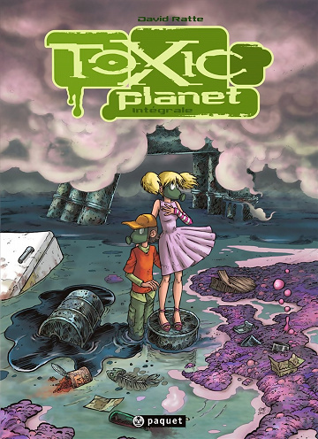 Toxic Planet - Intégrale