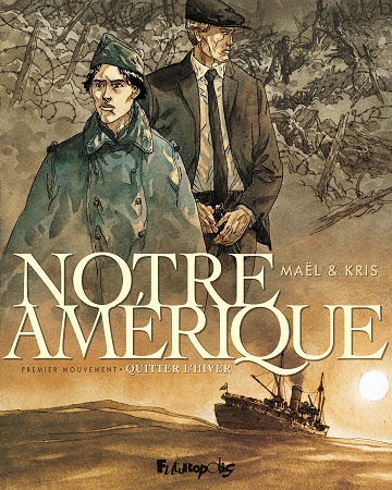 Notre Amérique - Tome 01