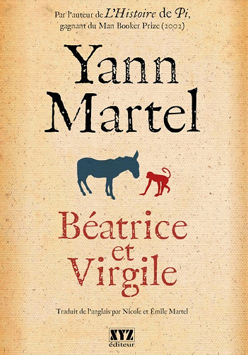 Yann Martel -  Béatrice et Virgile