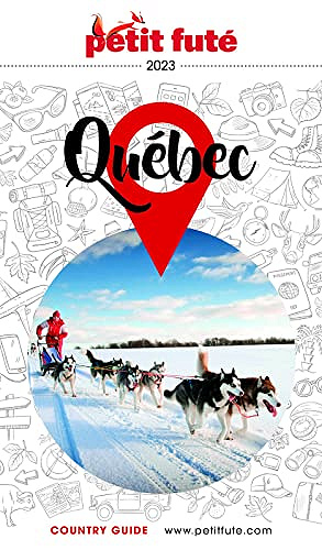 QUÉBEC 2023 Petit Futé  - Dominique Auzias (2023)