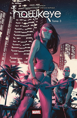 Hawkeye (100% Marvel - 2018) - 3. Réunion de famille