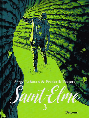 Saint-Elme - Tome 03 - Le Porteur de mauvaises nouvelles (2022)
