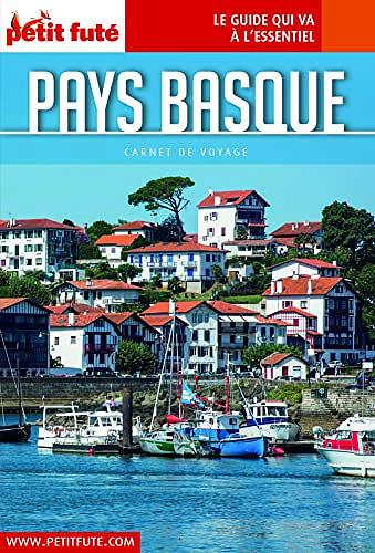 Guide Pays Basque 2023 Carnet Petit Futé -  Dominique Auzias