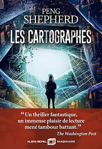 Les Cartographes - Peng Shepherd (2023)