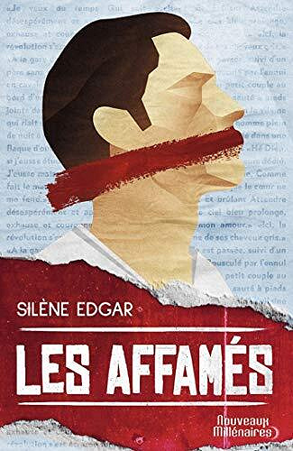 Les affamés - Silène Edgar (2019)
