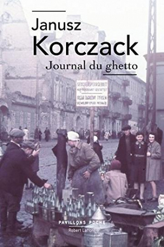 Journal du ghetto - Janusz Korczak (1979)