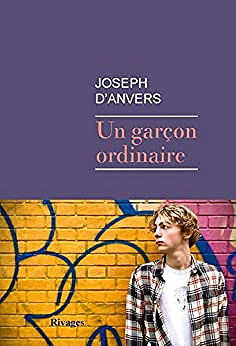 Un garçon ordinaire - Joseph D'anvers (2023)