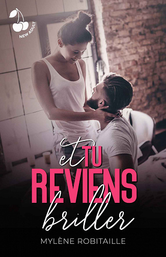 Et tu reviens briller - Mylène Robitaille (2023)