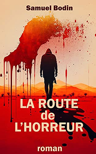 La route de l'horreur - Samuel Bodin (2023)