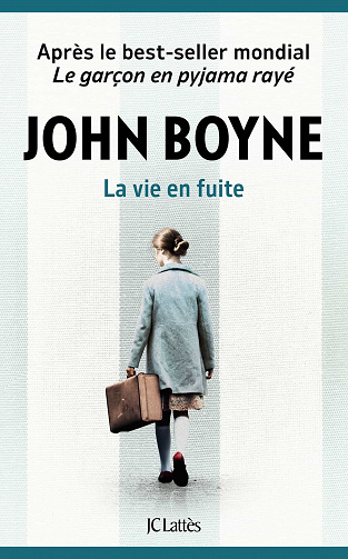 La vie en fuite - John Boyne (2023)