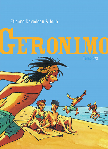 Geronimo (Joub/Davodeau) - Tome 02