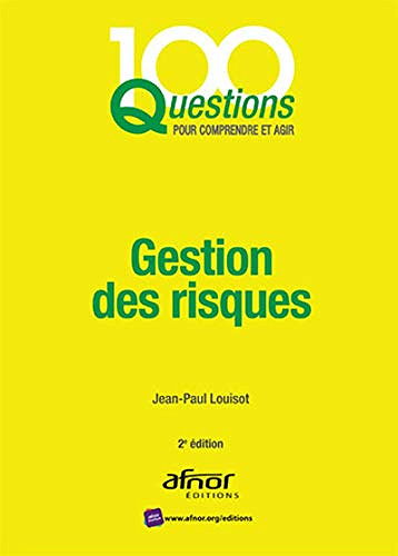 Gestion des risques -  Jean-Paul Louisot (2014)