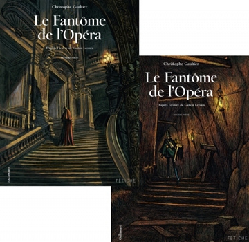 Le Fantôme de l'Opéra - (T1 à T2) Christophe Gaultier