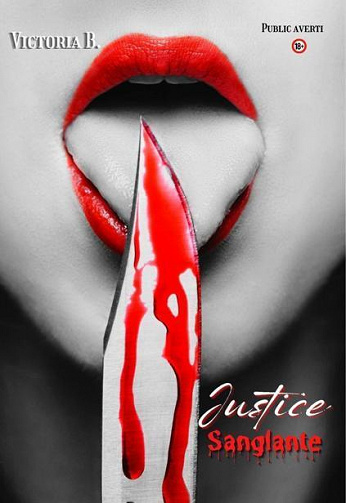 Justice sanglante - Victoria B (2022)