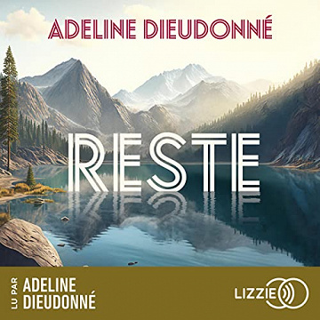 Reste - Adeline Dieudonné