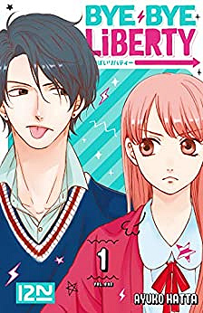 Bye Bye Liberty - tome 01