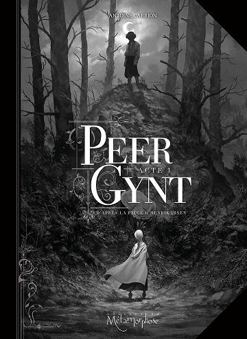 Peer Gynt - Tome 01