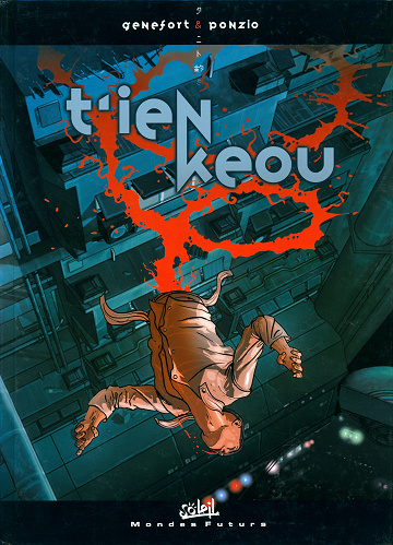 T'ien Keou - Tome 01
