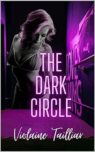 The Dark Circle - Violaine Tailliar (2023)