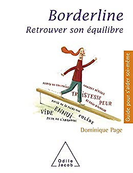 Borderline: Retrouver son équilibre - Dominique Page (2006)