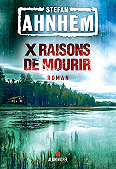 Fabian Risk T4 : X raisons de mourir - Stefan Ahnhem (2023)