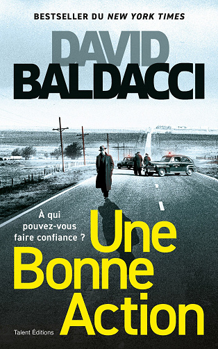 Une bonne action - David Baldacci (2023)