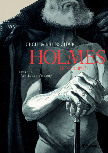Holmes (1854-†1891) - Tome 02 - Livre II - Les Liens Du Sang