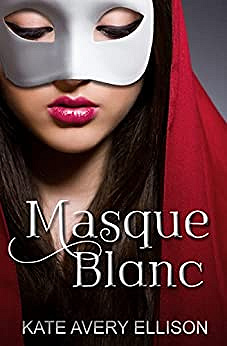 Masque Blanc (La série Red Rider t. 4) - Kate Avery Ellison (2023)