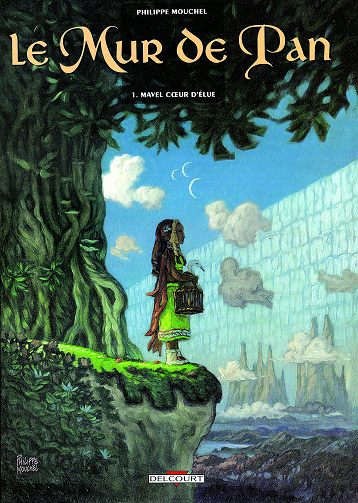 Le mur de Pan - Tome 01 - Mavel cœur d'élue