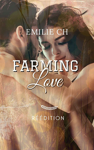 Farming Love - Emilie C.H (2023)