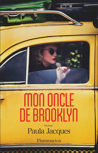 Mon oncle de Brooklyn - Paula Jacques (2023)