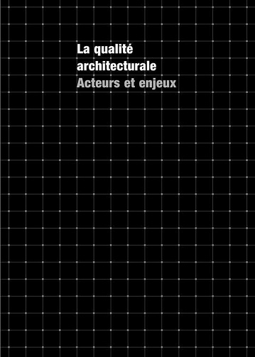 Ramau 5. Qualité architecturale, acteurs et enjeux -  Véronique Biau, François Lautier (2009)