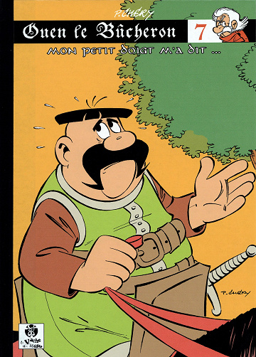 Ouen Le Bucheron - Tome 07