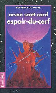 L'espoir du cerf - Orson Scott card (1992)