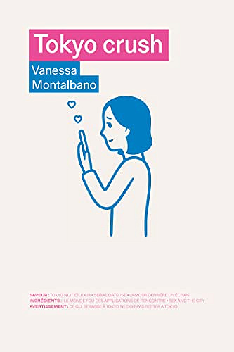 Tokyo crush - Vanessa Montalbano (2023)