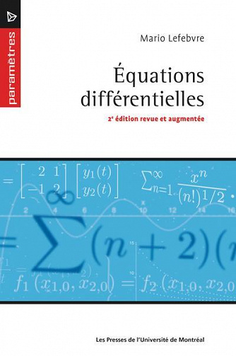 Equations différentielles ( Edition n°2 ) Mario Lefebvre (2016)