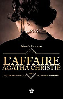 L'Affaire Agatha Christie - Nina de Gramont (2023)