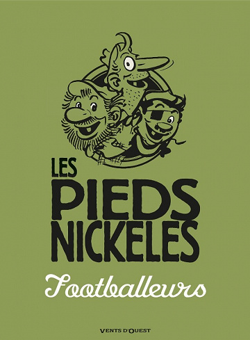 Les Pieds Nickelés - Tome 32