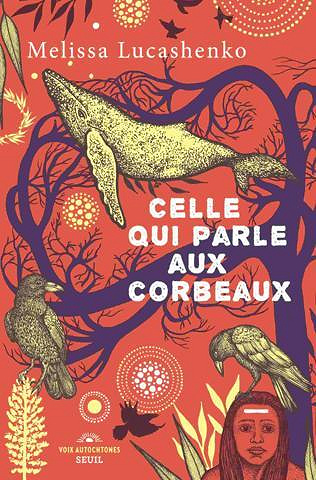 Celle qui parle aux corbeaux - Melissa Lucashenko (2023)