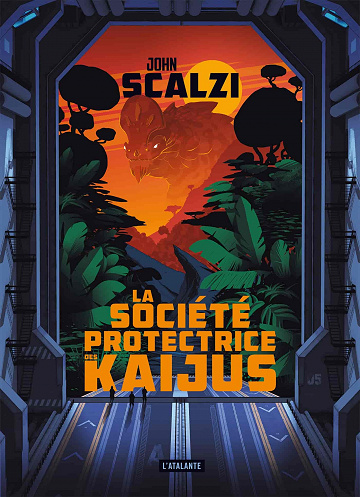 La Société protectrice des kaijus - John Scalzi (2023)