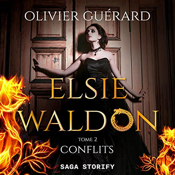 Elsie Waldon 2 : Conflits - Olivier Guérard (2023)
