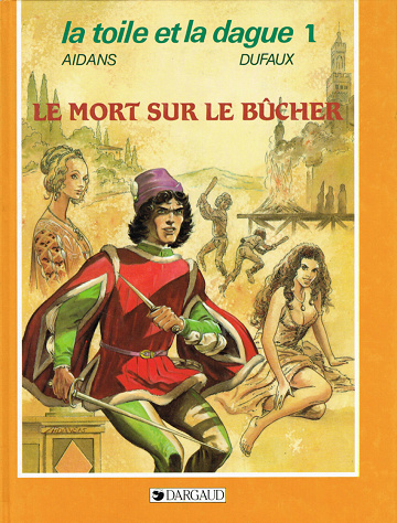 La toile et la dague - Tome 01
