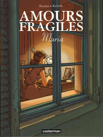 Amours Fragiles - Tome 03
