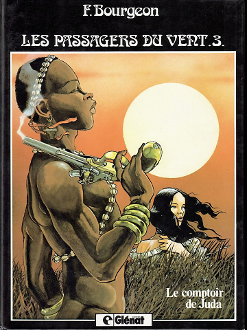 Les passagers du vent - Tome 03