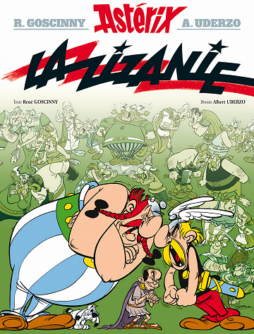 Astérix - Tome 15 - La Zizanie (Haute Qualité)