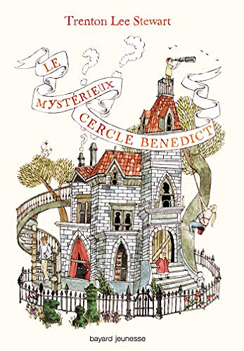 Le Mystérieux cercle Benedict - Tome 1 -  Trenton Lee Stewart (2017)