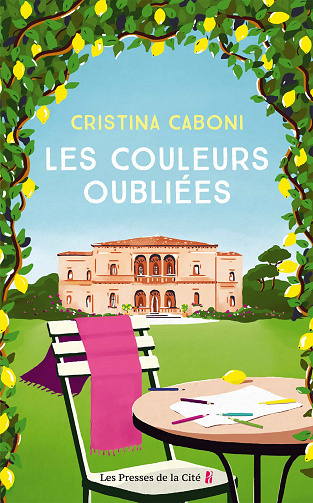 Les couleurs oubliées - Cristina Caboni (2023)