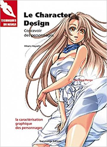 Le character Design - Concevoir des personnages