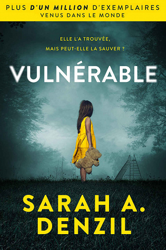 Vulnérable - Sarah A. Denzil